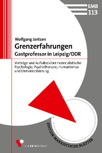 Cover Grenzerfahrungen - Gastprofessor in Leipzig/DDR
