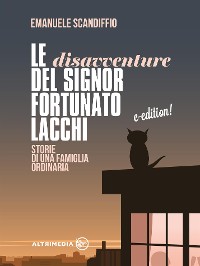 Cover Le disavventure del Signor Fortunato Lacchi