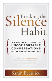 Cover Breaking the Silence Habit