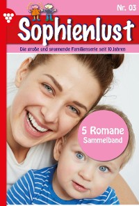Cover Sophienlust – Sammelband 3 – Familienroman