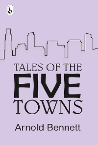 Cover Tales of The Five Towns