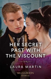 Cover Her Secret Past With The Viscount