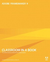Cover Adobe FrameMaker 9 Classroom in a Book