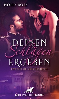 Cover Deinen Schlägen ergeben | Erotische SM-Geschichten