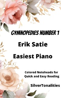 Cover Gymnopedie Number 1 Easiest Piano Sheet Music with Colored Notation
