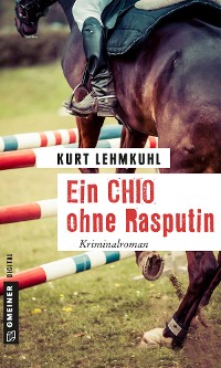 Cover Ein CHIO ohne Rasputin