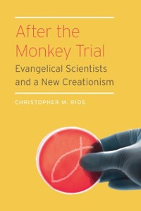 Cover After the Monkey Trial
