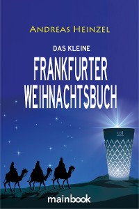 Cover Das kleine Frankfurter Weihnachtsbuch