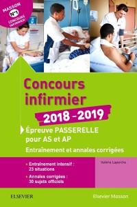 Cover Concours infirmier 2018-2019. Épreuve passerelle pour aide-soignant et auxiliaire de puériculture