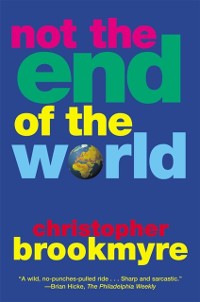 Cover Not the End of the World