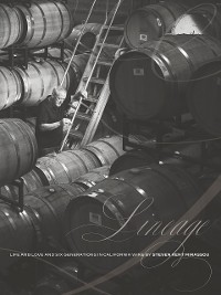 Cover Lineage: Life and Love and Six Generations in California Wine