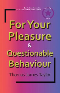 Cover For Your Pleasure & Questionable Behaviour