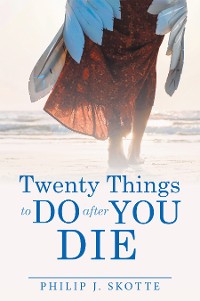 Cover Twenty Things to Do After You Die