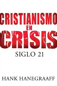 Cover Cristianismo en crisis: Siglo 21