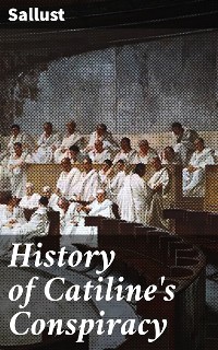 Cover History of Catiline's Conspiracy
