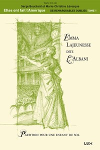 Cover Emma Lajeunesse dite L’Albani