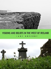 Cover Visions and Beliefs in the West of Ireland