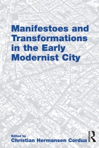 Cover Manifestoes and Transformations in the Early Modernist City
