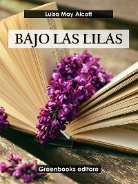 Cover Bajo las lilas