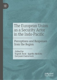 Cover The European Union as a Security Actor in the Indo-Pacific