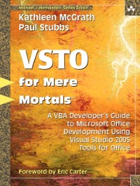 Cover Visual Studio 2005 Tools for Office for Mere Mortals