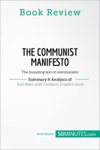 Cover Book Review: The Communist Manifesto by Karl Marx and Friedrich Engels