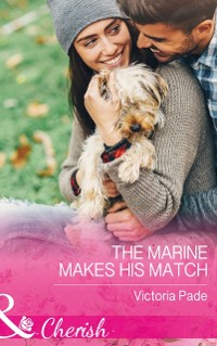 Cover Marine Makes His Match (Mills & Boon Cherish) (Camden Family Secrets, Book 1)