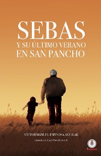 Cover Sebas y su último verano en San Pancho