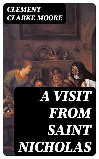 Cover A Visit From Saint Nicholas