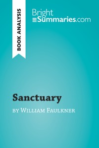 Cover Sanctuary by William Faulkner (Book Analysis)