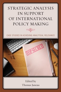 Cover Strategic Analysis in Support of International Policy Making