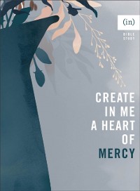 Cover Create in Me a Heart of Mercy