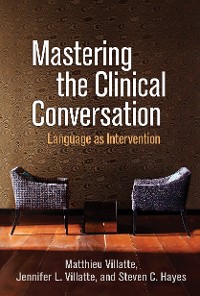 Cover Mastering the Clinical Conversation