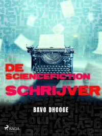 Cover De Sciencefictionschrijver