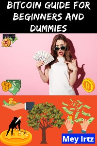 Cover Bitcoin Guide for Beginners and Dummies