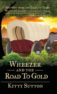 Cover Wheezer and the Road to Gold