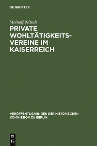 Cover Private Wohltätigkeitsvereine im Kaiserreich