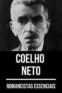 Cover Romancistas Essenciais - Coelho Neto