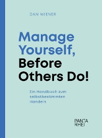 Cover Manage Yourself, Before Others Do!