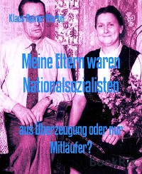 Cover Meine Eltern waren Nationalsozialisten