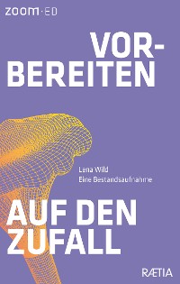 Cover Vorbereiten auf den Zufall