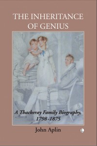 Cover The Inheritance of Genius, (Thackeray Vol 1)