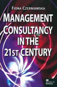 Cover Management Consultancy in the 21st Century