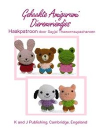 Cover Gehaakte Amigurumi Dierenvriendjes Haakpatroon