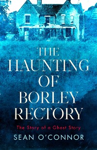 Cover Haunting of Borley Rectory