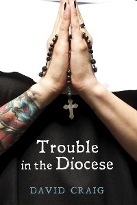Cover Trouble in the Diocese