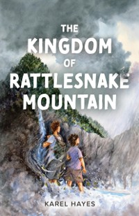 Cover Kingdom of Rattlesnake Mountain