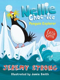 Cover Nellie Choc-Ice, Penguin Explorer