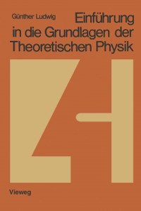 Cover Einführung in die Grundlagen der Theoretischen Physik