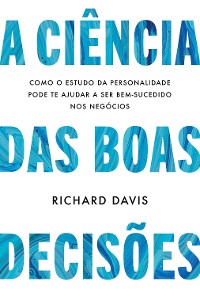 Cover A ciência das boas decisões